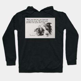 Thorns may hurt you...Border Collie Hoodie